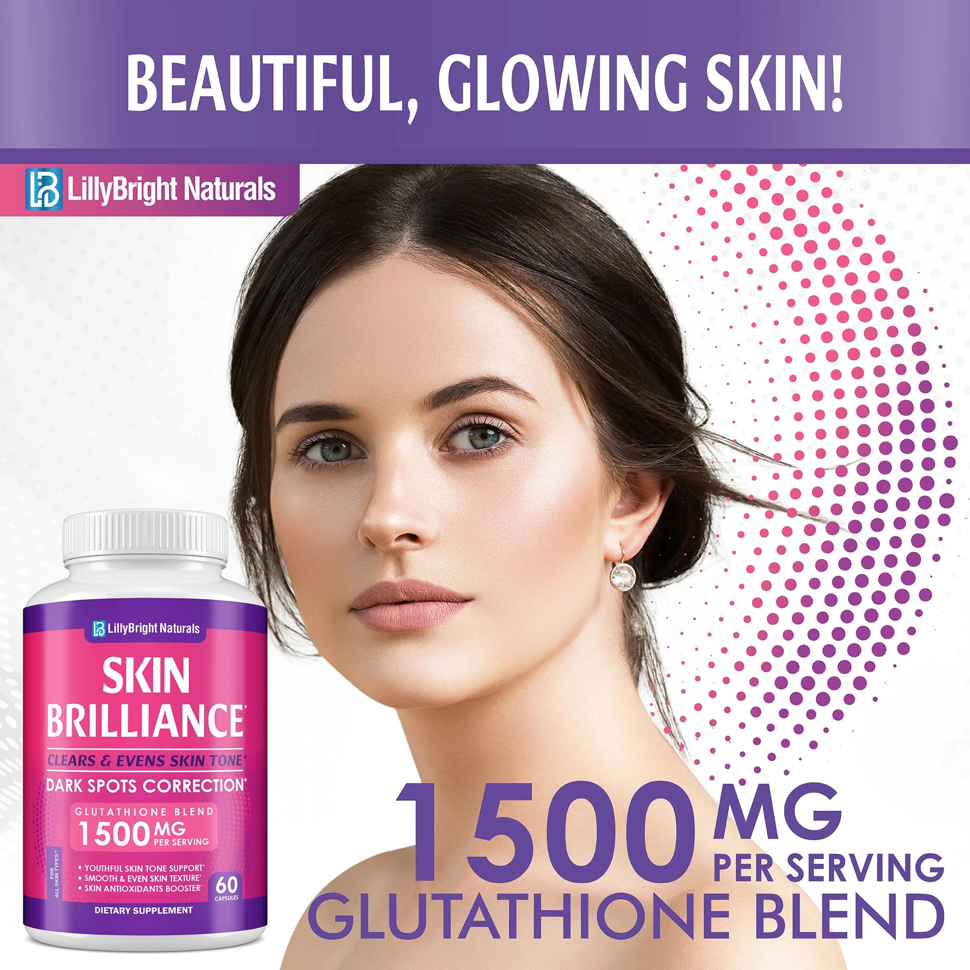 LB LILLYBRIGHT NATURALS Glutathione Capsules - 1,500mcg L-Glutathione Supplement with Vitamin C - Skin Tone Enhancer - Targets Dark Spots & Acne Marks - Potent Antioxidant - 60 Skin Pills - Image 7