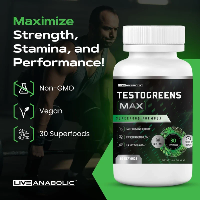 Live Anabolic TestoGreens MAX 30-Day Supply - Men’s Daily Supplement with Tesnor, DIM & Bioperine for Natural Hormone Balance, Enhanced Energy & Stamina, Includes Powerful Plant Extracts - Image 4